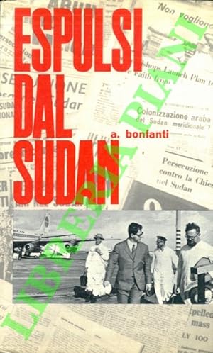 Espulsi dal Sudan.