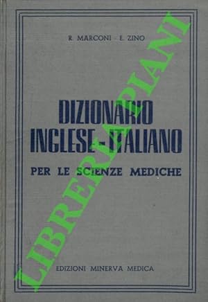 Dizionario inglese-italiano per le scienze mediche.