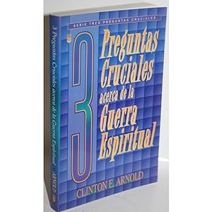 Seller image for 3 preguntas cruciales acerca de la guerra espiritual for sale by Librera Salamb