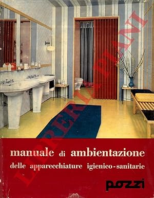 Manuale di ambientazione delle apparecchiature igienico-sanitarie.