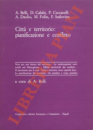 Città e territorio: pianificazione e conflitto.