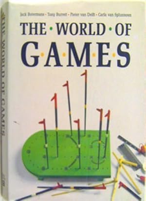 Bild des Verkufers fr World of Games: Their Origins, History, How to Play Them, How to Make Them zum Verkauf von WeBuyBooks