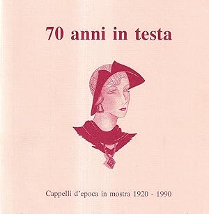 70 anni in testa. Cappelli d'epoca in mostra 1920 - 1990