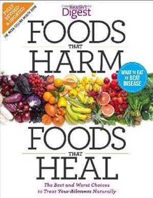 Imagen del vendedor de Foods That Harm, Foods That Heal: The Best and Worst Choices to Treat Your Ailments Naturally a la venta por WeBuyBooks