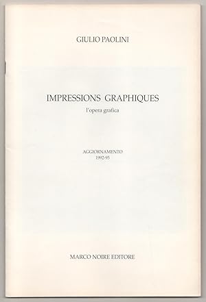 Imagen del vendedor de Impressions Graphiques L'Opera Grafica Aggiornamento 1992 - 95 a la venta por Jeff Hirsch Books, ABAA