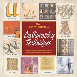 Seller image for The Encyclopedia of Calligraphy Techniques for sale by Pieuler Store