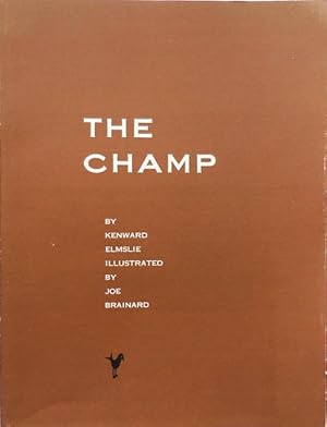 Image du vendeur pour The Champ mis en vente par Derringer Books, Member ABAA