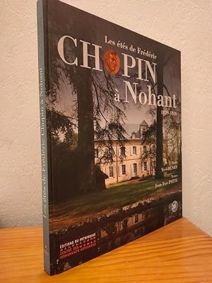 Les Etés de Frédéric Chopin à Nohant 1839-1846