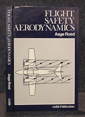 Bild des Verkufers fr Flight Safety Aerodynamics zum Verkauf von Trumpington Fine Books Limited