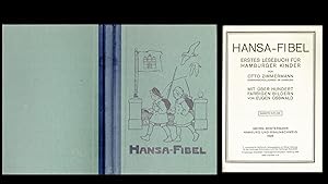 Hansa-Fibel. Erstes Lesebuch für Hamburger Kinder (Nachdruck der Ausgabe 1925) - 1995 -