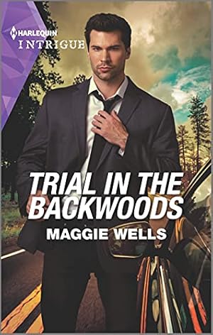 Seller image for Trial in the Backwoods (A Raising the Bar Brief, 3) for sale by Reliant Bookstore