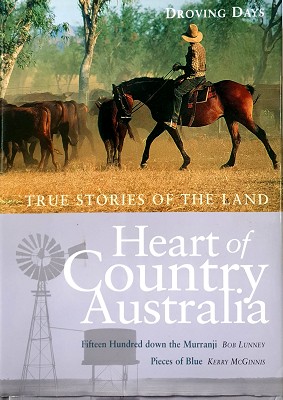 Seller image for Heart Of Country Australia: True Stories Of The Land for sale by Marlowes Books and Music