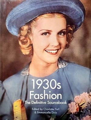 Imagen del vendedor de 1930s Fashion: The Definitive Sourcebook a la venta por Marlowes Books and Music