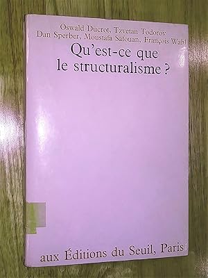 Imagen del vendedor de Qu'est-ce que le structuralisme ? a la venta por Livresse