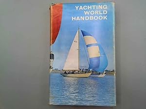 Seller image for YACHTING WORLD HANDBOOK. for sale by Goldstone Rare Books
