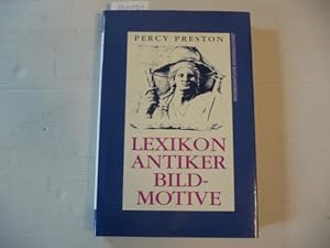 Seller image for Lexikon antiker Bildmotive. for sale by Gebrauchtbcherlogistik  H.J. Lauterbach