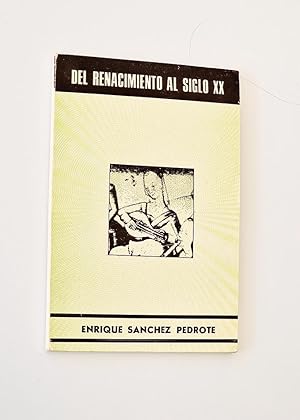 Imagen del vendedor de DEL RENACIMIENTO AL SIGLO XX a la venta por Libros con Vidas