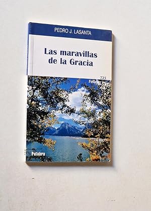 LAS MARAVILLAS DE LA GRACIA