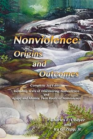 Seller image for Nonviolence : Origins and Outcomes for sale by GreatBookPrices