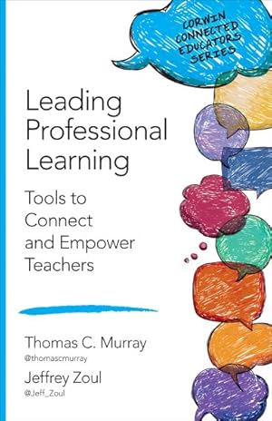 Imagen del vendedor de Leading Professional Learning : Tools to Connect and Empower Teachers a la venta por GreatBookPrices