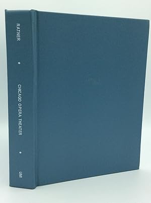 Seller image for CHICAGO OPERA THEATER: Standard Bearer for American Opera, 1976-2001, Volume I. for sale by Kubik Fine Books Ltd., ABAA