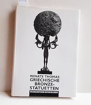 Bild des Verkufers fr Griechische Bronzestatuetten zum Verkauf von Antiquariat Zinnober