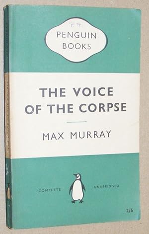 Seller image for The Voice of the Corpse for sale by Nigel Smith Books