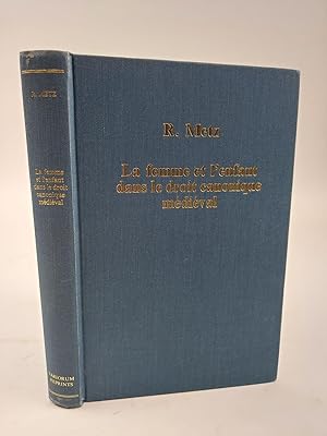 LA FEMME ET L'ENFANT DANS LE DROIT CANONIQUE MEDIEVAL