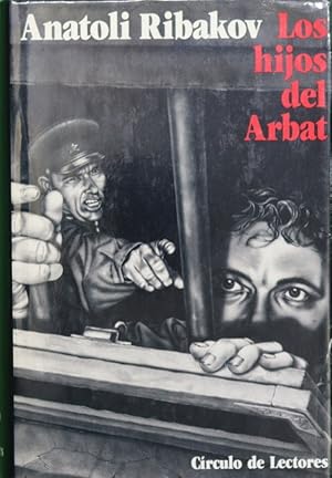 Imagen del vendedor de Los hijos del Arbat a la venta por Librera Alonso Quijano