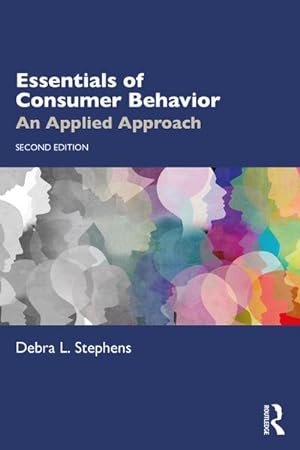 Bild des Verkufers fr Essentials of Consumer Behavior : An Applied Approach zum Verkauf von AHA-BUCH GmbH