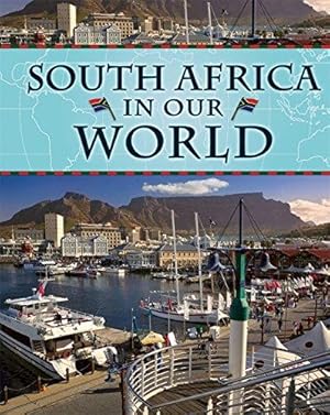 Immagine del venditore per Countries in Our World: South Africa venduto da WeBuyBooks