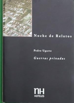 Imagen del vendedor de Noche de relatos: Guerras privadas a la venta por Librera Alonso Quijano