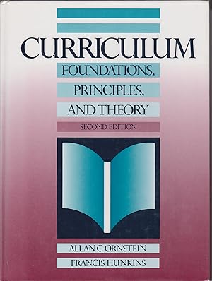 Bild des Verkufers fr Curriculum Foundations, Principles, and Theory - Second Edition zum Verkauf von Robinson Street Books, IOBA