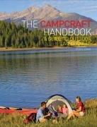 Bild des Verkufers fr The Campcraft Handbook: A Guide to Outdoor Living Skills zum Verkauf von WeBuyBooks