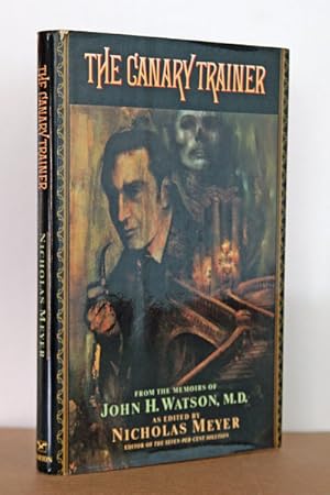 Imagen del vendedor de The Canary Trainer: From the Memoirs of John H. Watson a la venta por Beaver Bridge Books