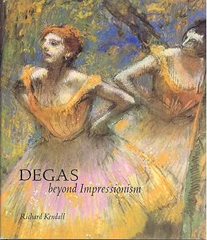 Seller image for Degas: Beyond Impressionism for sale by Round Table Books, LLC