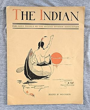 The Indian. Published Weekly by the Second Division Association. April 22, 1919 and May 6, 1919 (...