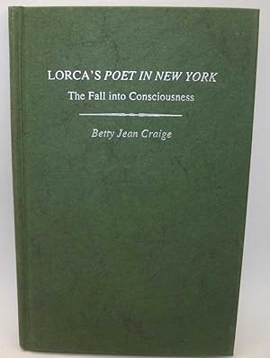 Seller image for Lorca's Poet in New York: The Fall into Consciousness for sale by Easy Chair Books
