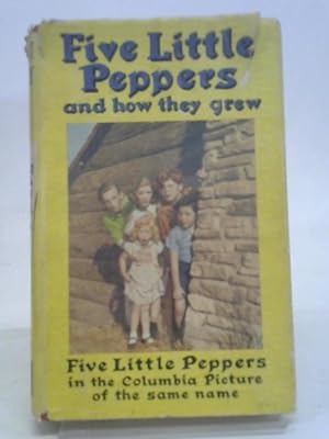 Seller image for Five Little Peppers and How They Grew for sale by World of Rare Books