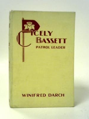Imagen del vendedor de Cicely Bassett Patrol Leader a la venta por World of Rare Books