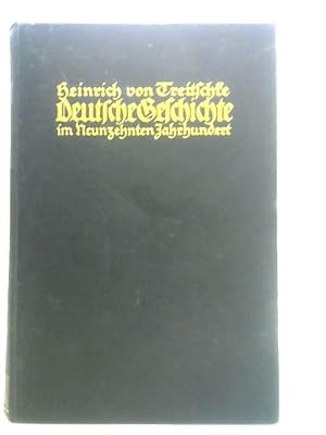 Bild des Verkufers fr Deutsche Geschichte im Neunzehnten Jahrhundert: Funfter Teil zum Verkauf von World of Rare Books
