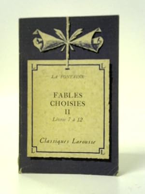 Bild des Verkufers fr Fables Choisies II zum Verkauf von World of Rare Books