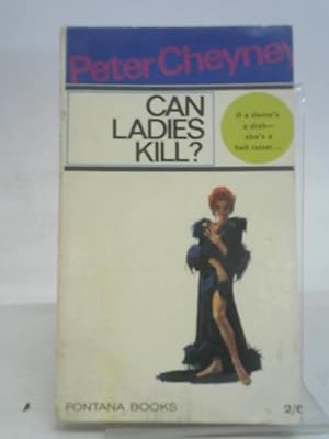 Bild des Verkufers fr Can Ladies Kill? zum Verkauf von World of Rare Books