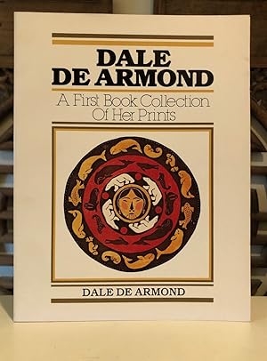Imagen del vendedor de Dale De Armond A First Book Collection of Her Prints - SIGNED Copy with Publisher's Catalog a la venta por Long Brothers Fine & Rare Books, ABAA