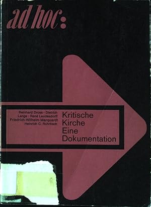 Bild des Verkufers fr Kritische Kirche - Eine Dokumentation ad hoc: zum Verkauf von books4less (Versandantiquariat Petra Gros GmbH & Co. KG)