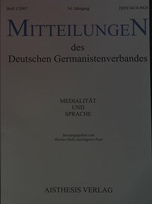 Imagen del vendedor de Medialitt und Sprache - in: Mitteilungen des Deutschen Germanistenverbandes; Heft 1/2007; 54. Jahrgang; a la venta por books4less (Versandantiquariat Petra Gros GmbH & Co. KG)