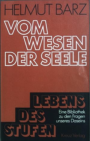 Bild des Verkufers fr Vom Wesen der Seele. Stufen des Lebens ; Bd. 6 zum Verkauf von books4less (Versandantiquariat Petra Gros GmbH & Co. KG)