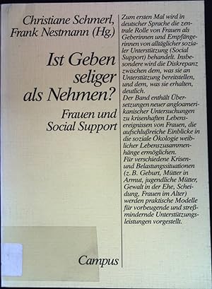 Seller image for Ist Geben seliger als Nehmen? : Frauen und social support. for sale by books4less (Versandantiquariat Petra Gros GmbH & Co. KG)
