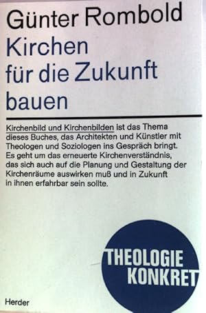 Bild des Verkufers fr Gesellschaft und christliche Gemeinde - in: Kirchen fr die Zukunft bauen. Beitrge zum neuen Kirchenverstndnis. Theologie konkret. zum Verkauf von books4less (Versandantiquariat Petra Gros GmbH & Co. KG)