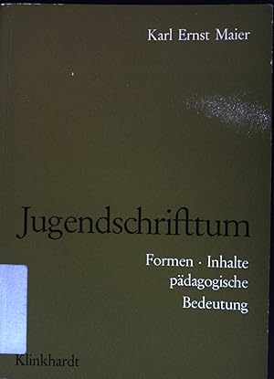 Seller image for Jugendschrifttum: Formen, Inhalte, pdagogische Bedeutung. for sale by books4less (Versandantiquariat Petra Gros GmbH & Co. KG)